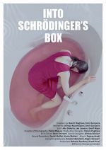 Watch Into Schrodinger\'s Box FMoviesFree