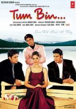 Watch Tum Bin...: Love Will Find a Way FMoviesFree
