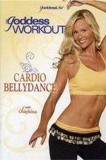 Watch The Goddess Workout Cardio Bellydance FMoviesFree