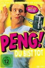 Watch Peng! Du bist tot! FMoviesFree