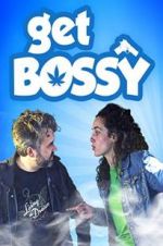 Watch Get Bossy FMoviesFree
