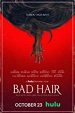 Watch Bad Hair FMoviesFree