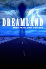 Watch Dreamland (2007) FMoviesFree