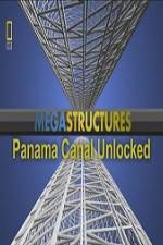 Watch National Geographic Megastructures Panama Canal Unlocked FMoviesFree