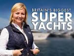 Watch Britain\'s Biggest Superyachts: Chasing Perfection FMoviesFree