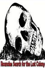 Watch Roanoke: Search for the Lost Colony FMoviesFree