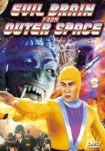 Watch Evil Brain from Outer Space FMoviesFree