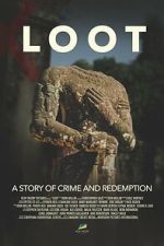 Watch LOOT: A Story of Crime and Redemption FMoviesFree