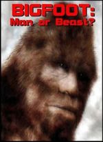 Watch Bigfoot: Man or Beast? FMoviesFree