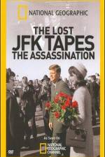 Watch The Lost JFK Tapes The Assassination FMoviesFree