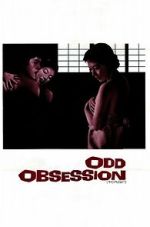 Watch Odd Obsession FMoviesFree