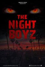 Watch The Night Boyz FMoviesFree