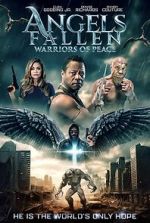 Watch Angels Fallen: Warriors of Peace FMoviesFree