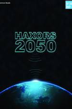 Watch Haxors 2050 FMoviesFree