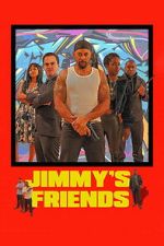 Watch Jimmy\'s Friends FMoviesFree