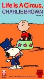 Watch Life Is a Circus, Charlie Brown (TV Short 1980) FMoviesFree
