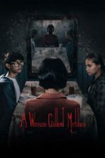 Watch A Woman Called Mother FMoviesFree