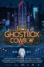 Watch Ghostbox Cowboy FMoviesFree