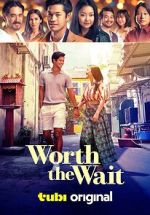 Watch Worth the Wait FMoviesFree