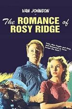 Watch The Romance of Rosy Ridge FMoviesFree