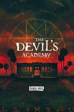 Watch The Devil\'s Academy FMoviesFree