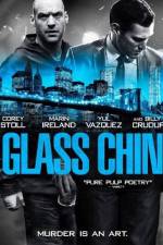 Watch Glass Chin FMoviesFree