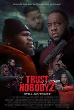 Watch Trust Nobody 2 FMoviesFree