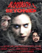 Watch Bloodbath & Beyond FMoviesFree