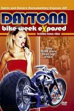 Watch Bike Week Exposed: Saints and Sinners FMoviesFree