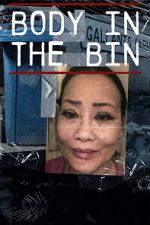 Watch Body in the Bin: The Murder of Louise Kam FMoviesFree