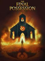Watch The Final Possession FMoviesFree