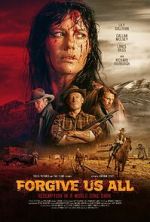 Watch Forgive Us All FMoviesFree