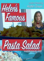Watch Helen\'s Famous Pasta Salad (Short 2020) FMoviesFree