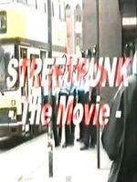 Watch StreetPunk: The Movie FMoviesFree