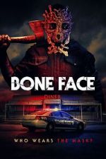 Watch Bone Face FMoviesFree