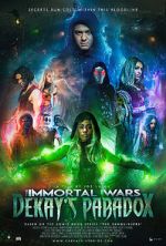 Watch The Immortal Wars: Dekay\'s Paradox FMoviesFree