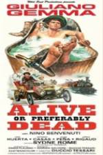 Watch Alive or Preferably Dead FMoviesFree