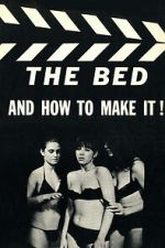 Watch The Bed and How to Make It! FMoviesFree