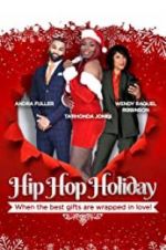 Watch Hip Hop Holiday FMoviesFree