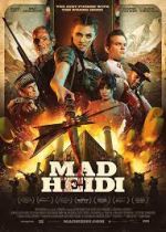 Watch Mad Heidi FMoviesFree
