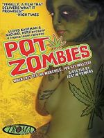 Watch Pot Zombies FMoviesFree
