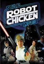 Watch Robot Chicken: Star Wars (TV Short 2007) FMoviesFree