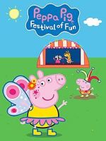 Watch Peppa Pig: Festival of Fun FMoviesFree