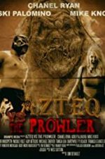 Watch Azteq vs the Prowler FMoviesFree