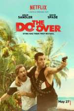 Watch The Do-Over FMoviesFree