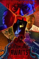 Watch Dreamland Awaits FMoviesFree