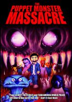 Watch The Puppet Monster Massacre FMoviesFree