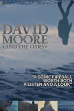 Watch The Making of David Moore and The Oars FMoviesFree