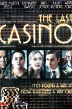 Watch The Last Casino FMoviesFree