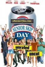 Watch Senior Skip Day FMoviesFree